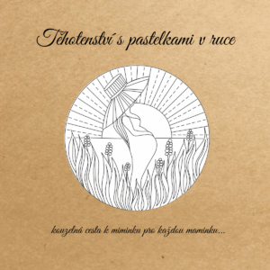 Těhotenství s pastelkami v ruce - workshop